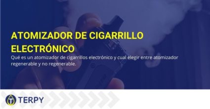 Atomizador de cigarrillo electrónico: qué es, características y tipos.