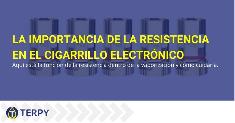 ¿Qué importancia tiene la resistencia en el cigarrillo electrónico?