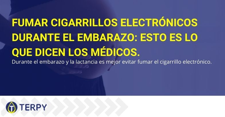 ¿Qué dicen los médicos sobre fumar cigarrillos electrónicos durante el embarazo?