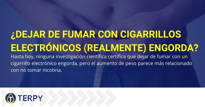 ¿Realmente engorda dejar de fumar el cigarrillo electrónico?