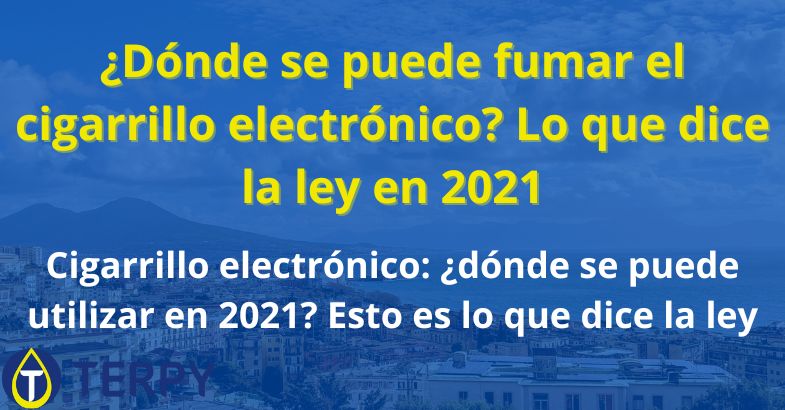¿Donde se puede fumar un cigarrillo electrónico?