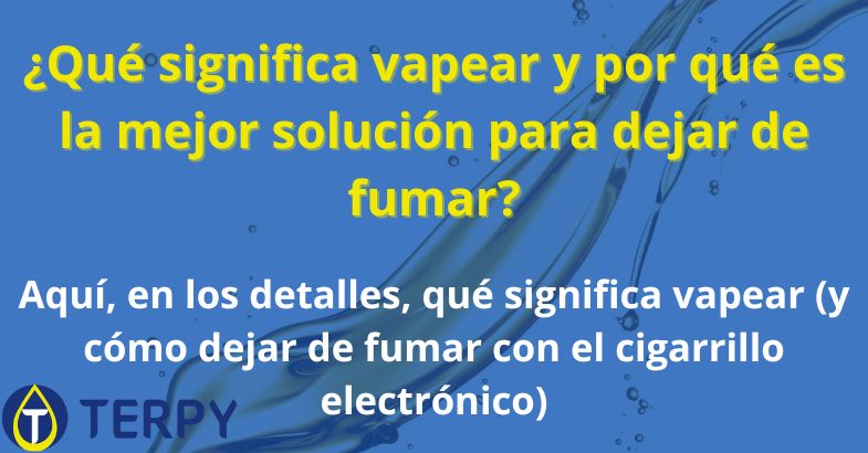 Qué significa vapear