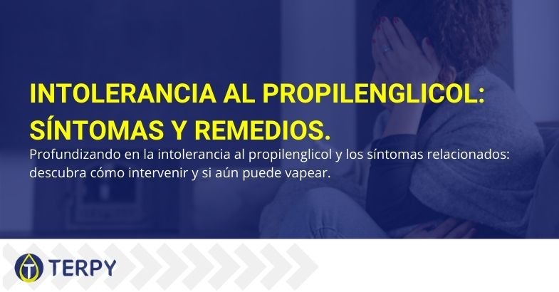 Síntomas y remedios para la intolerancia al propilenglicol