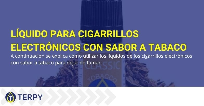 ¿El líquido del cigarrillo electrónico con sabor a tabaco le ayuda a dejar de fumar?