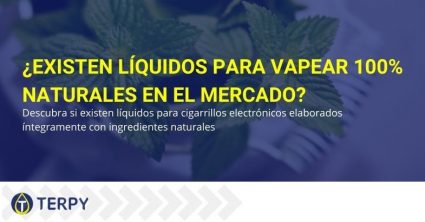 Averigüemos si hay líquidos e-cig totalmente naturales.