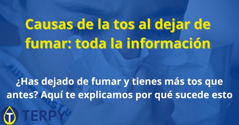 Causas de la tos al dejar de fumar