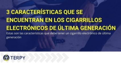 Aquí tienes 3 características que deben tener los cigarrillos de última generación