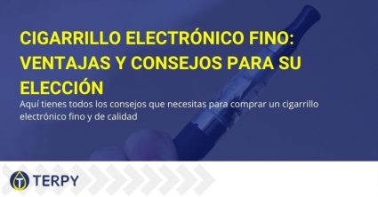 Ventajas y consejos para elegir un cigarrillo electrónico delgado