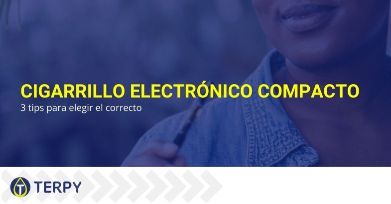 3 consejos para elegir un cigarrillo electrónico compacto