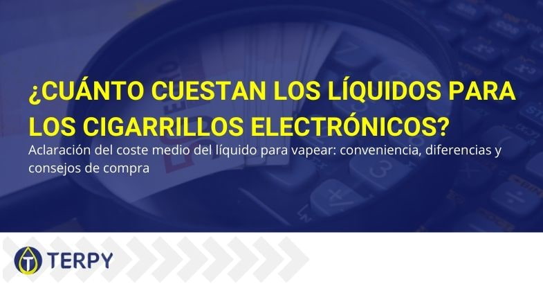 ¿Cuánto cuestan los e-líquidos?