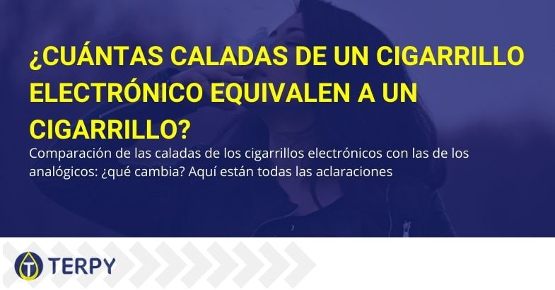 ¿Cuántas caladas de cigarrillo electrónico corresponden a un cigarrillo clásico?