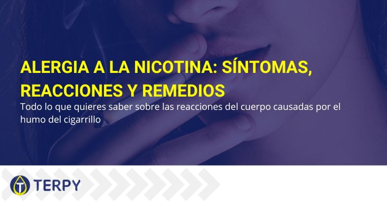 Síntomas, reacciones y remedios de la alergia a la nicotina