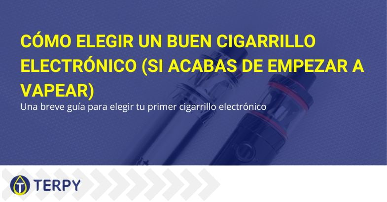 Guía para elegir un buen cigarrillo electrónico