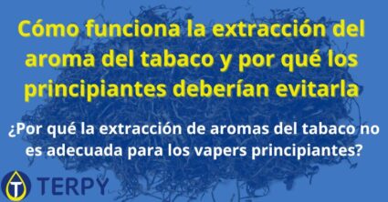 Cómo funciona la extracción del aroma del tabaco