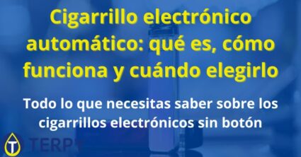 Cigarrillo electrónico automático: qué es