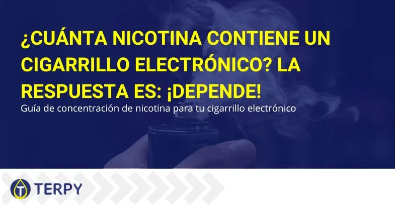 cuánta-nicotina-contiene-un-cigarrillo-electrónico Cuánta nicotina contiene el cigarrillo electrónico | Terpy