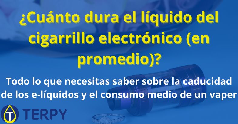 Cuánto dura el líquido del cigarrillo electrónico