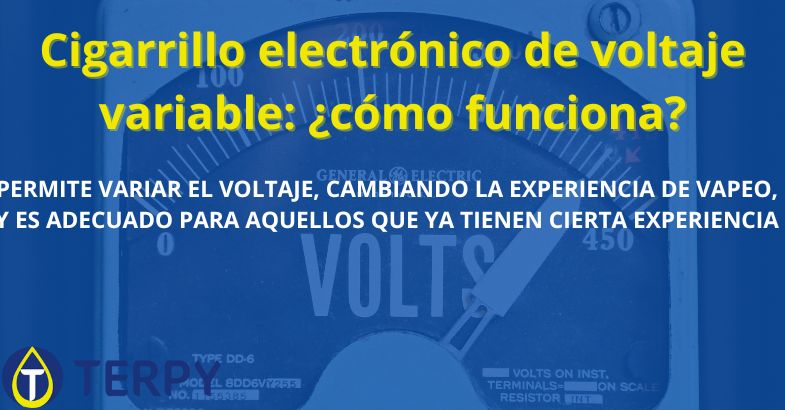 Cigarrillo electrónico de voltaje variable: ¿cómo funciona?