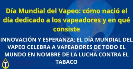 Día Mundial del Vapeo: cómo nació el día dedicado a los vapeadores y en qué consiste