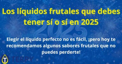 Los líquidos frutales que debes tener sí o sí en 2025